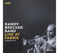 Randy Brecker Group - Live At Fabrik Hamburg 1987 [VINYL]