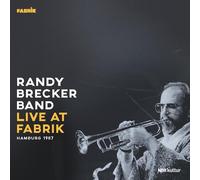 Randy Brecker Group - Live At Fabrik Hamburg 1987 [VINYL]
