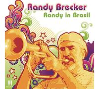 Randy Brecker – Randy In Brazil