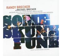 Randy Brecker - Some Skunk Funk