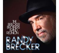 Randy Brecker The Brecker Brothers Band Reunion (Vinyl) 12" Album
