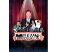 Randy Charach: Comedy Hypnosis Special