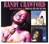 Randy Crawford - Rich and Poor and Through The Eyes of Love