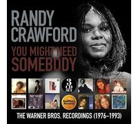 RANDY CRAWFORD - YOU MIGHT NEED SOMEBODY: THE WARNER BROS. RECORDINGS (1976-1993)