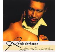 RANDY DARBONNE - Let's Talk About Love