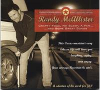 Randy McAllister - Crappy Food, No Sleep, A Van And Some Great Songs