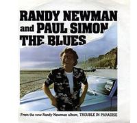 Randy Newman And Paul Simon - The Blues - Randy Newman And Paul Simon 7" 45