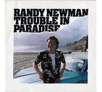 Randy Newman - Trouble In Paradise