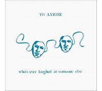 Randy Rice - To Anyone Who's Ever Laughed [VINYL]