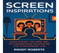 Randy Roberts Screen Inspirations: How Iconic '70s & '80s TV Characters Helped Randy Roberts Multicolor