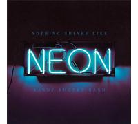 Randy Rogers Band - Nothing Shines Like Neon [VINYL]