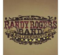 Randy Rogers Band - Rollercoaster [VINYL]