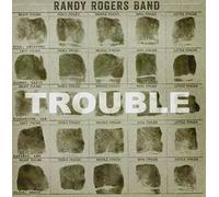 Randy Rogers - Trouble