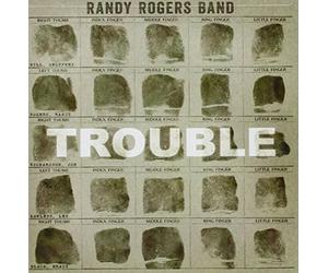 Randy Rogers - Trouble