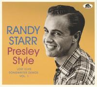 Randy Starr - Presley Style - Lost Elvis Songwriter Demos Vol 1.