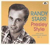 RANDY STARR - PRESLEY STYLE - LOST ELVIS SONGWRITER DEMOS VOL. 2 - CD - N72z