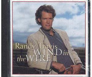 Randy Travis - Wind in the Wire