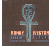 Randy Weston - Ancient Future [Import]