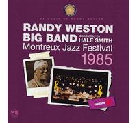 Randy Weston Big Band - Montreux Jazz Festival 1985 [VINYL]