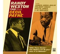 Randy Weston & Cecil Payne - Randy Weston Trio + Cecil Payne (3 LPs on