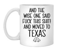 RandyShops Moving To Texas Gift - Relocating To Texas Gift - Texas Mug - Co-Worker Relocation Present - Moving Away Gift - Funny Moving Gift 11oz