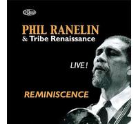 Phil Ranelin - Live! Reminiscence