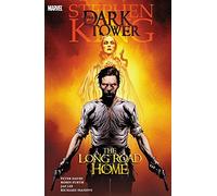 Raney, Tom - Dark Tower: The Long Road Home (The Dark Tower)