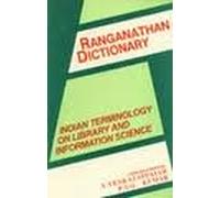 Ranganathan Dictionary: Indian Terminology on Library and Information Science
