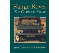 Range Rover: The Complete Story (Crowood AutoClassic S.)