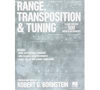Range, Transposition and Tuning: A Guide for Over 500 Musical Instruments