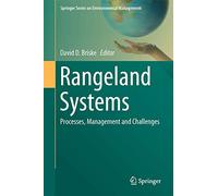 Rangeland Systems: Processes, Management and Challenges (Springer Series on Environmental Management)