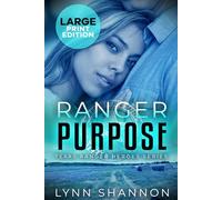 Ranger Purpose: A Small-town Christian Romantic Suspense (Large Print): 10 (Texas Ranger Heroes Large Print)
