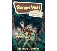 Ranger Wolf: The Forest Spirit of Basin Creek