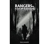 Rangers & Companions: A Warband Journal