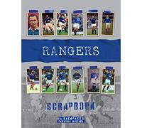 Rangers F.C. Scrapbook: A Backpass Through History