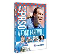 Rangers Fc: Dado Prso - A Fond Farewell [DVD]