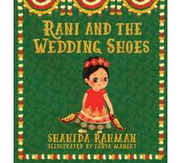 Rani and the Wedding Shoes