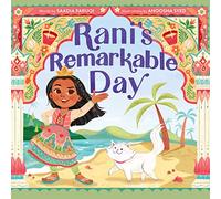 Rani's Remarkable Day: A Clever South Asian Picture Book About a Princess Seeking Friendship and Adventure for Kids (Ages 4-8)
