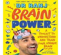 Ranj Singh Brain Power : A Toolkit to Understand & Train Your Unique Brain Ranj Singh Multicolor