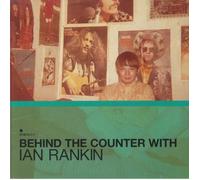 VARIOUS ARTISTS - BEHIND THE COUNTER WITH IAN RANKIN [VINYL]