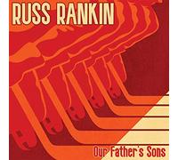 Rankin, Russ - Our Fathers Sons (Orange Vinyl) [VINYL]