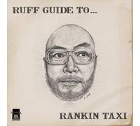 Rankin Taxi - Ruff Guide To . . .Rankin Taxi [Japan CD] DYCD-1S