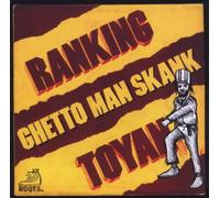 Ranking Toyan - Ghetto Man Skank
