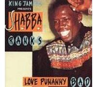 Ranks,Shabba - Love Punanny Bad