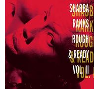 Ranks, Shabba - Vol. 2-Rough & Ready