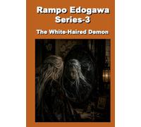 Ranpo Edogawa Series-3 The White-Haired Demon