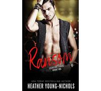 Ransom: 2 (Courting Chaos)