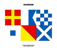 Ransom - Caught Between the Devil and the Deep Blue Sea [VINYL]