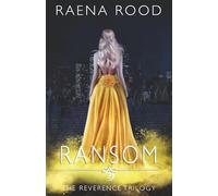 Ransom (The Reverence Trilogy)