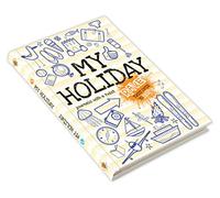 Rant & Rave About My Holiday: Children's Activity Journal for Holidays - with a Twist